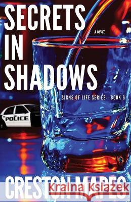 Secrets in Shadows Creston Mapes   9798988637509 Rooftop Press - książka