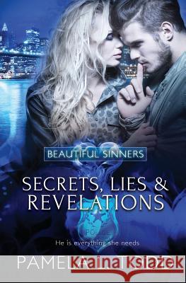 Secrets, Lies & Revelations Pamela L Todd 9781786861511 Totally Bound Publishing - książka