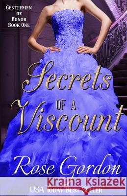 Secrets of a Viscount Rose Gordon 9781938352331 Parchment & Plume, LLC - książka