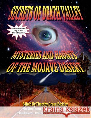 Secrets Of Death Valley: Mysteries And Haunts Of The Mojave Desert Lee, Regan 9781606110829 Inner Light - Global Communications - książka