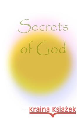 Secrets of God Mark F. Kalita 9781495405167 Createspace - książka