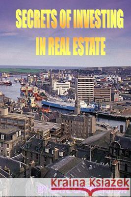 Secrets Of Investing In Real Estate Cambrigton, Dave 9781499376081 Createspace - książka