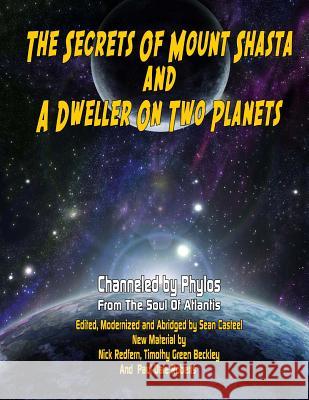Secrets Of Mount Shasta And A Dweller On Two Planets Redfern, Nick 9781606111543 Inner Light Global Communications - książka
