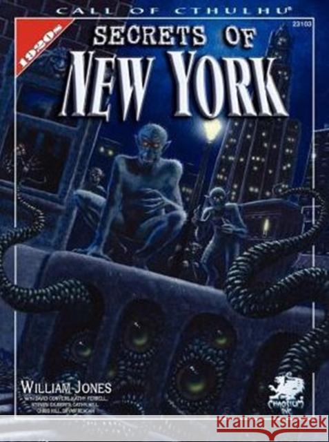 Secrets of New York Jerry Jones 9781568821801 Chaosium - książka