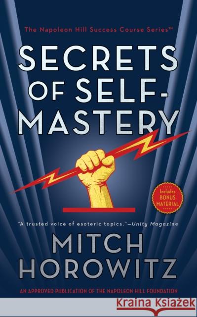 Secrets of Self-Mastery Horowitz, Mitch 9781722506049 G&D Media - książka