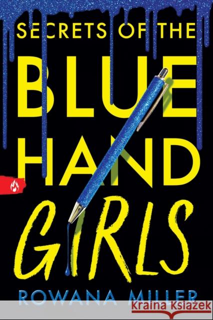 Secrets of the Blue Hand Girls: A Dark Academia Debut for Young Adult Readers Rowana Miller 9781464262760 Sourcebooks, Inc - książka