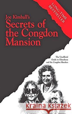 Secrets of the Congdon Mansion Joe Kimball 9780961377823 Jaykay Publishing, Incorporated - książka