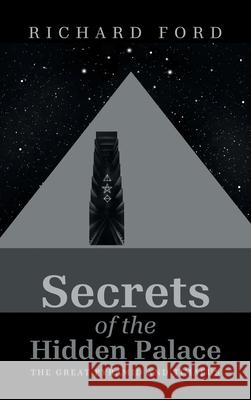Secrets of the Hidden Palace: The Great Pyramid and Timaeus Richard Ford 9781663274144 iUniverse - książka