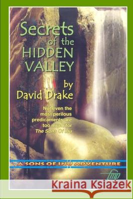 Secrets of the Hidden Valley Tom Gnagey David Drake 9781520592619 Independently Published - książka