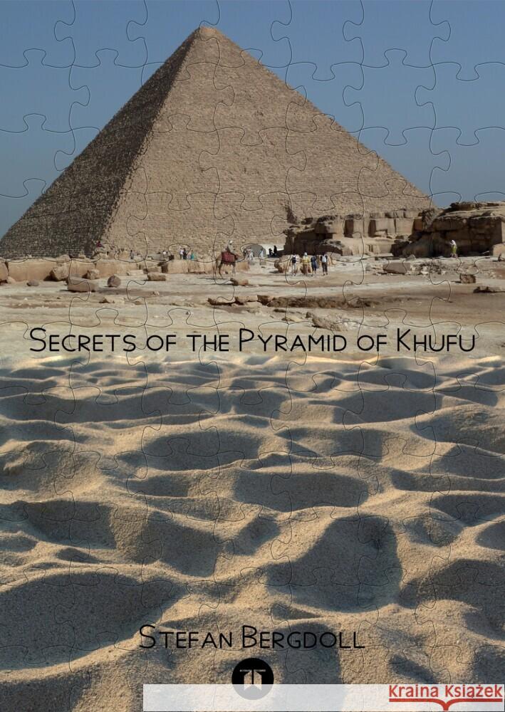 Secrets of the Pyramid of Khufu Bergdoll, Stefan 9783347694507 EditionBergdoll - książka