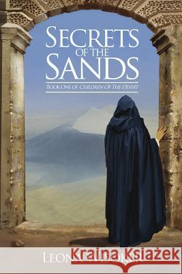 Secrets of the Sands Leona Wisoker 9781503244481 Createspace Independent Publishing Platform - książka
