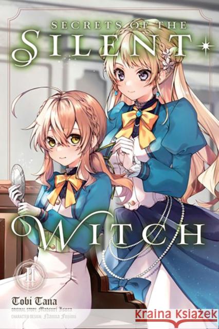 Secrets of the Silent Witch, Vol. 2 (manga) Tana, Tobi 9781975376949 Diamond Comic Distributors, Inc. - książka