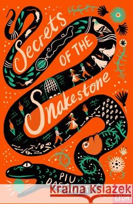 Secrets of the Snakestone Piu DasGupta 9781839946318 Nosy Crow Ltd - książka