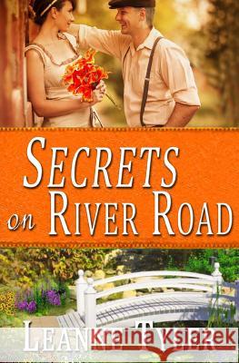 Secrets on River Road Leanne Tyler 9781515349334 Createspace - książka