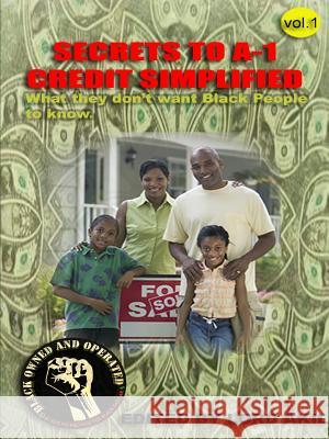 Secrets to A-1 Credit Simplified. Lord Akil 9780244002817 Lulu.com - książka
