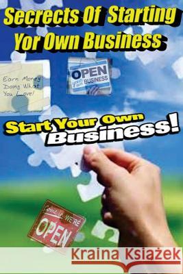 Secrets to Starting Your Own Business: English Version Dr Dave Cambrigton 9781499579437 Createspace - książka