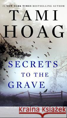 Secrets to the Grave Tami Hoag 9780451235152 Signet Book - książka