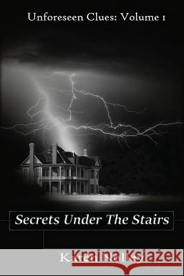 Secrets Under The Stairs Media, Island Entertainment 9780692555422 Island Entertainment Media - książka