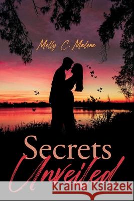Secrets Unveiled Molly C Malone 9798895181997 WP Lighthouse - książka