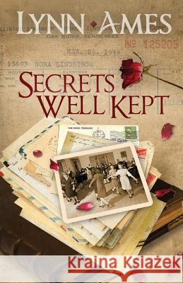 Secrets Well Kept Lynn Ames 9781936429189 Phoenix Rising Press - książka