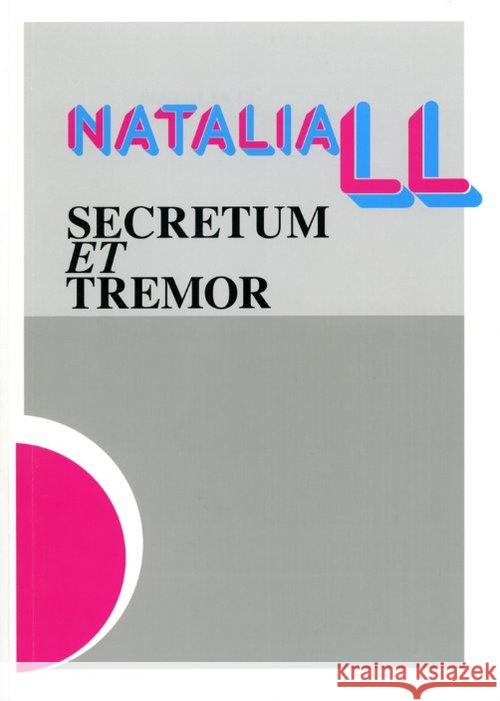 Secretum et Tremor Natalia LL 9788361156949 CSW Ujazdowski - książka