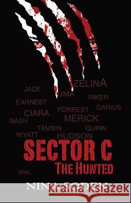 SECTOR C The Hunted Soden, Nina 9780985885342 Nina Soden - książka