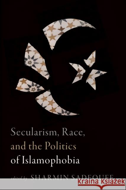 Secularism, Race, and the Politics of Islamophobia Sharmin Sadequee 9781772127928 University of Alberta Press - książka