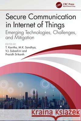 Secure Communication in Internet of Things  9781032761572 Taylor & Francis Ltd - książka