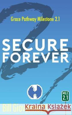 Secure Forever Bill Giovannetti 9781946654021 Endurant Press - książka