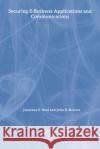 Securing E-Business Applications and Communications Jonathan S. Held John Bowers 9780849309632 Auerbach Publications