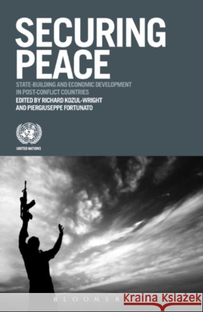 Securing Peace: State-Building and Development in Post-Conflict Countries Kozul-Wright, Richard 9781849665407  - książka