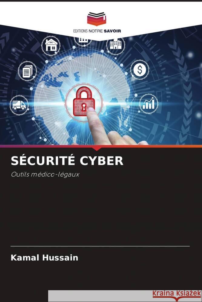 Securite Cyber Kamal Hussain   9786205878231 Editions Notre Savoir - książka