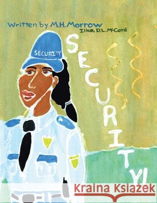 Security M. H. Morrow 9781496965585 Authorhouse - książka
