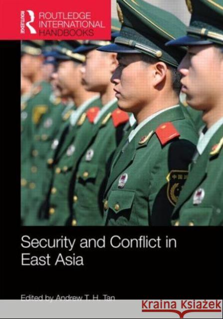 Security and Conflict in East Asia Andrew Tan 9781857437171 Routledge - książka