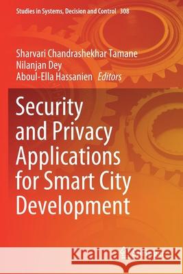 Security and Privacy Applications for Smart City Development  9783030531515 Springer International Publishing - książka