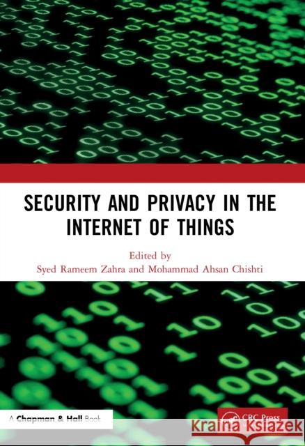 Security and Privacy in the Internet of Things Syed Ramee Mohammad Ahsa 9780367649081 CRC Press - książka