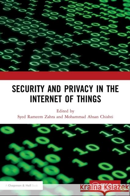 Security and Privacy in the Internet of Things Syed Ramee Mohammad Ahsa 9780367859947 CRC Press - książka
