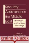 Security Assistance in the Middle East: Challenges... and the Need for Change  9781955055802 Lynne Rienner Publishers