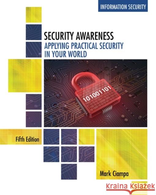 Security Awareness: Applying Practical Security in Your World Ciampa, Mark D. 9781305500372  - książka