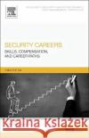Security Careers Stephen Walker 9780128001042 Elsevier Science & Technology