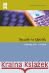 Security for Mobility  9780863413377 Institution of Engineering and Technology