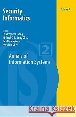 Security Informatics Christopher C. Yang Michael Chiu-Lung Chau Jau-Hwang Wang 9781441913241 Springer - książka