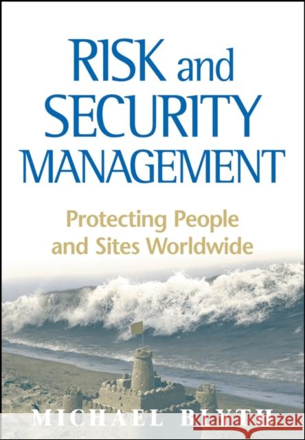 Security Management Blyth, Michael 9780470373057 John Wiley & Sons - książka