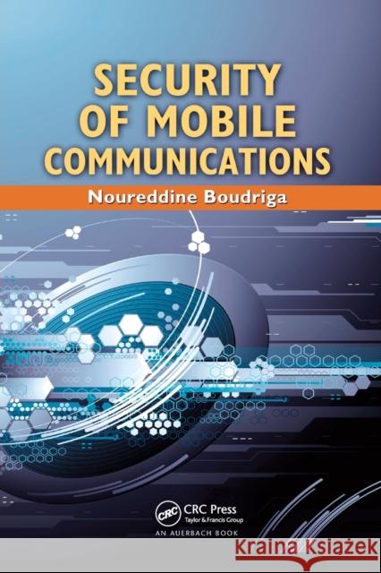 Security of Mobile Communications Noureddine Boudriga 9780367385415 Auerbach Publications - książka