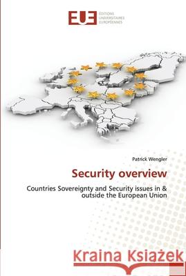 Security overview Patrick Wengler 9786138402039 Editions Universitaires Europeennes - książka