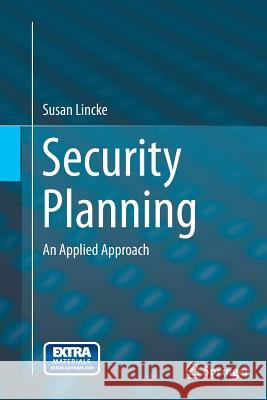 Security Planning: An Applied Approach Lincke, Susan 9783319365602 Springer - książka