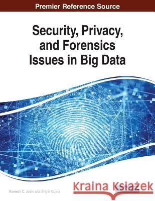 Security, Privacy, and Forensics Issues in Big Data  9781522597438 IGI Global - książka