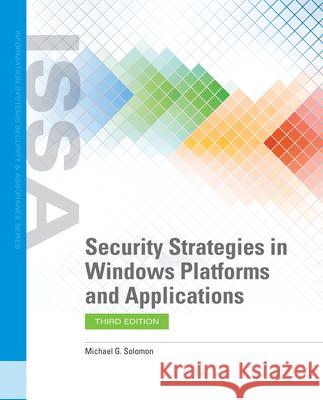 Security Strategies in Windows Platforms and Applications with Cloud Labs Michael G. Solomon 9781284266351 Jones & Bartlett Publishers - książka
