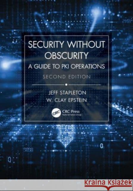 Security Without Obscurity W. Clay Epstein 9781032545257 Taylor & Francis Ltd - książka