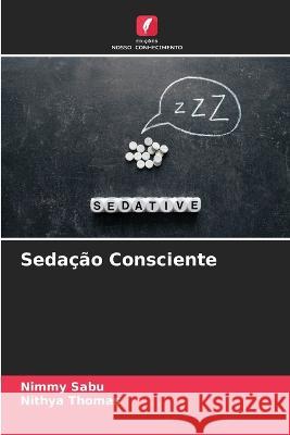 Sedacao Consciente Nimmy Sabu Nithya Thomas  9786205654453 Edicoes Nosso Conhecimento - książka